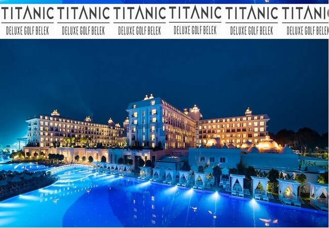 titanic deluxe belek tez tour